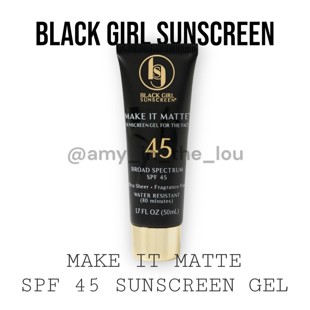 Black Girl Sunscreen Make It Matte Sunscreen Gel SPF 45